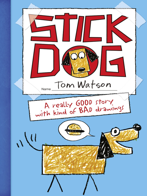 Title details for Stick Dog by Tom Watson - Available
